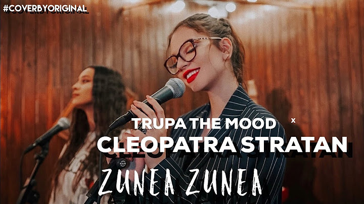 Trupa The Mood x Cleopatra Stratan - Zunea Zunea | #CoverByOriginal