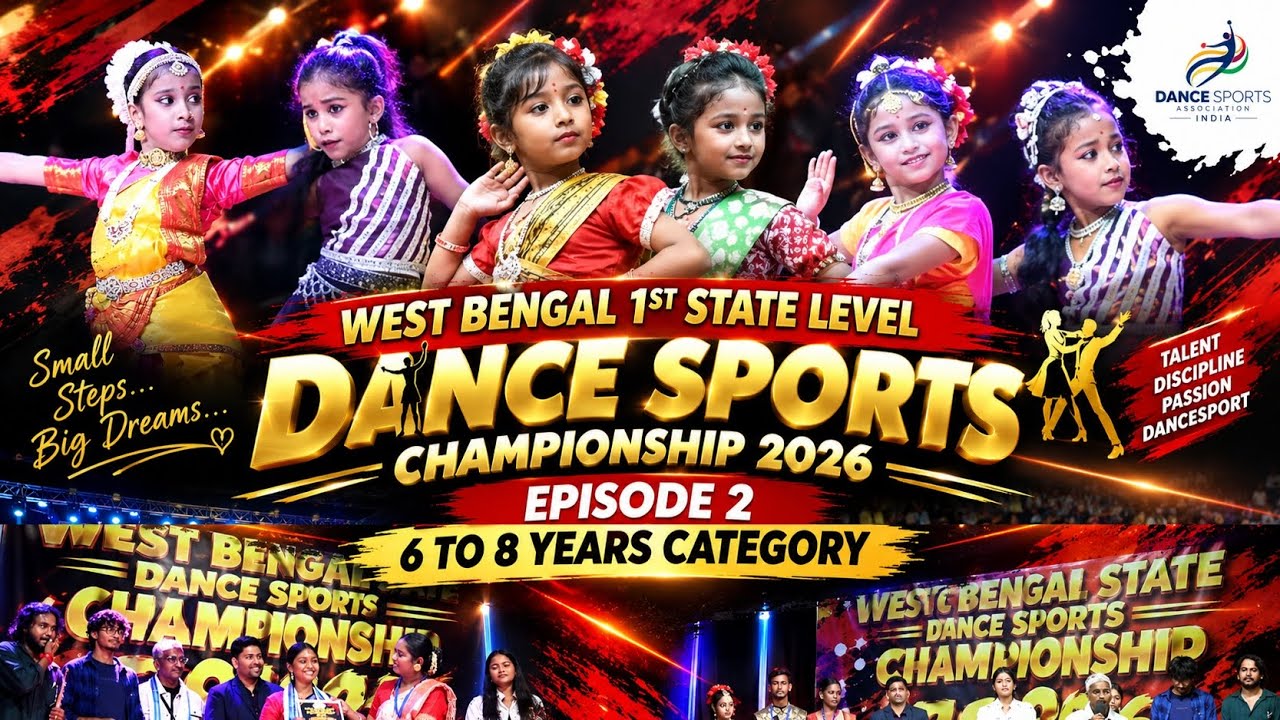 West Bengal 1st State Level Dance Sports Championship 2026 | Episode 2 | 6–8 Years Category