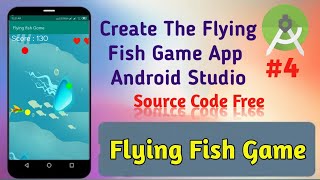 How to Create The Flying Fish Game App in Android Studio || Game Development Tutorial 04 screenshot 5