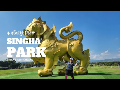 Singha Park Chiang Rai| Agritourism Parkland