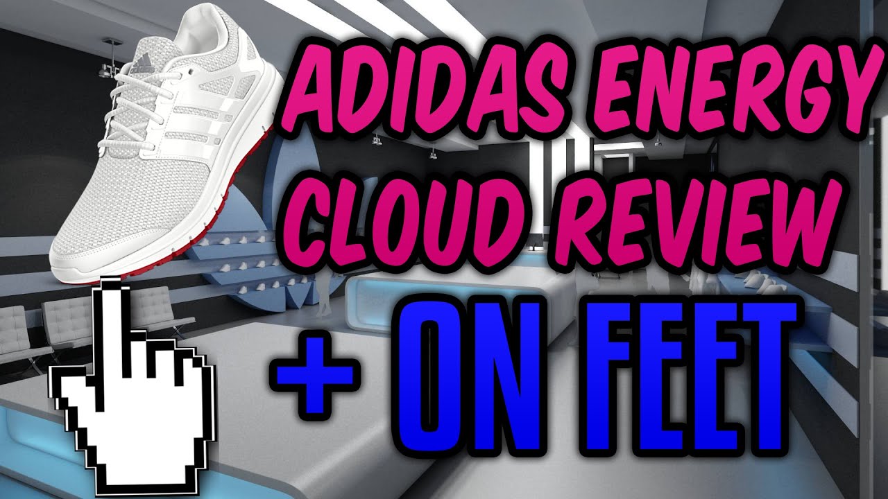 adidas energy cloud review