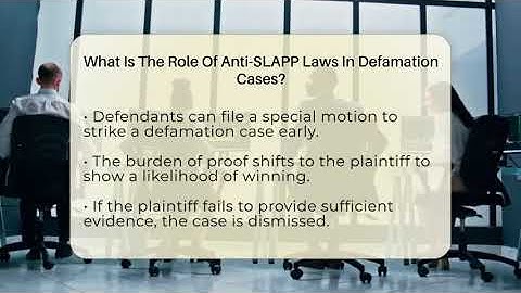 What Is The Role Of Anti-SLAPP Laws In Defamation Cases? - Everyday-Networking