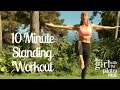 10 Minute Standing Pilates Workout - No Equipment Needed!