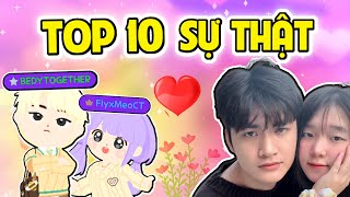 PLAY TOGETHER | TOP 10 SỰ THẬT VỀ CẶP ĐÔI BEDY VÀ MEO CƠ TRƯỞNG