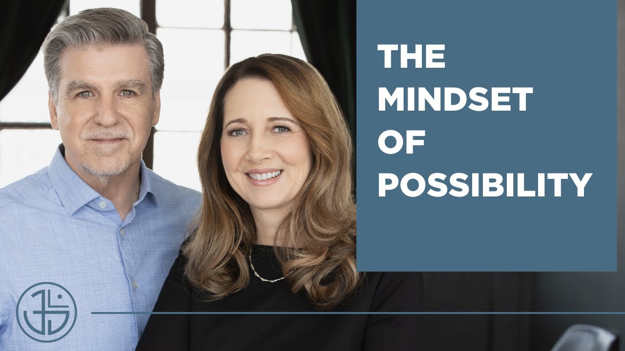 The Mindset of Possibility