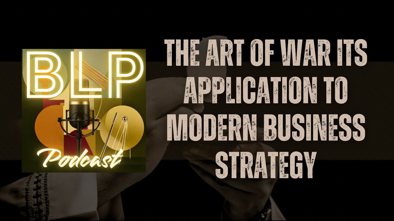 The Art of War Its Application to Modern Business Strategy