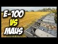 ► World of Tanks: 15 x Maus vs 15 x E-100 - The Battle Of Super-Heavy Tanks - Face Off #8