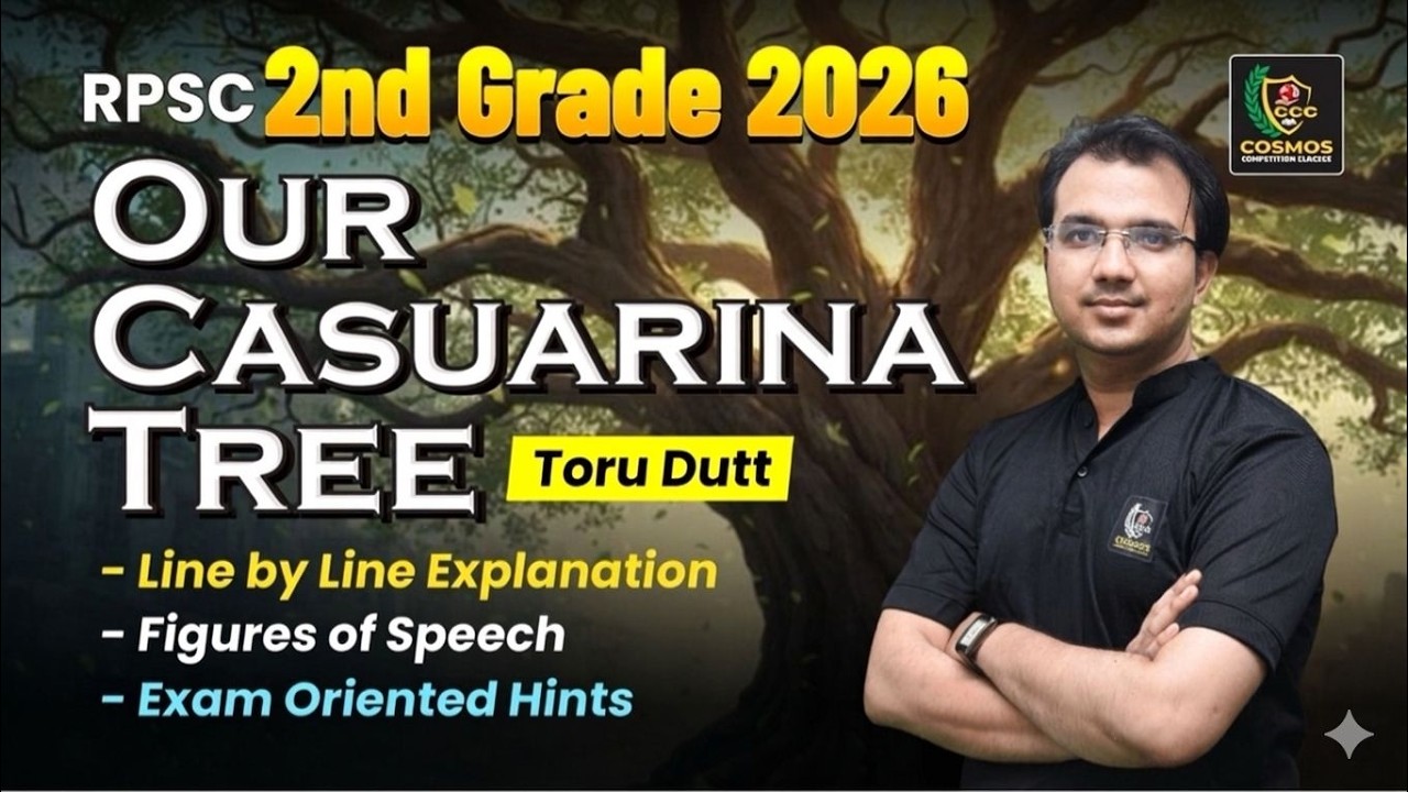Our Casuarina Tree by Toru Dutt | Line by Line Explanation || RPSC 2nd Grade English 2026