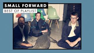 Small Forward | Best of Playlist