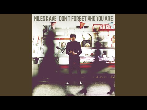 Taking Over - Miles Kane