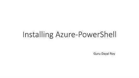 Installing Azure Power Shell | azure power shell tutorials