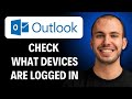 How To Check What Devices Are Logged Into Your Outlook Account [2026 GUIDE]