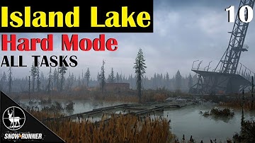 Island Lake ⚠️ SnowRunner Hard Mode ⚠️ All Tasks