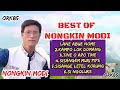 Best of nongkin modi  ane abue nome  kampo lok domang  tine o apo tine  sisang em muri pipe