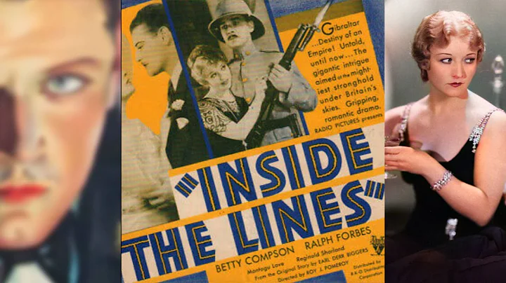 INSIDE THE LINES (1930) Betty Compson, Ralph Forbe...