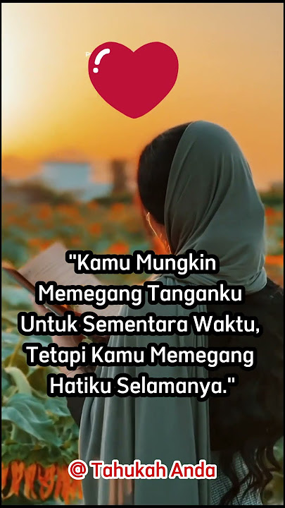 Kamu Memegang Hatiku Selamanya.'❤️' #Cinta #KataKataCinta #Romantis #KataBijak #Love  #MotivasiCinta