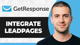 How to Integrate Leadpages with GetResponse (Step By Step) (2026 Guide)