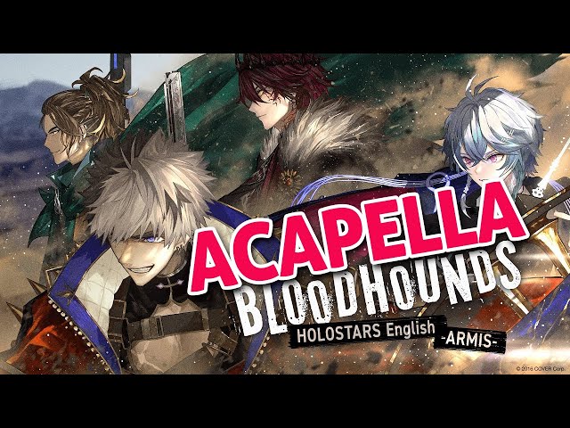 RECREATING BLOODHOUNDS ACAPELLA STYLE【MUSIC】のサムネイル