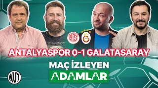 Maç İzleyen Adamlar Antalyaspor 0-1 Galatasaray Maçını İzliyor |E. Özgür, E. Göz, C. Yılmaz