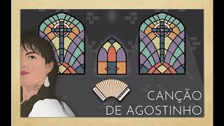 Video thumbnail of "Canção de Agostinho - Ana Heloysa"