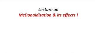 McDonaldisation and it's effects