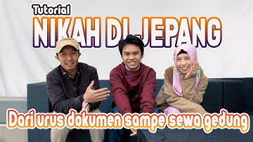 Tutorial NIKAH di Jepang