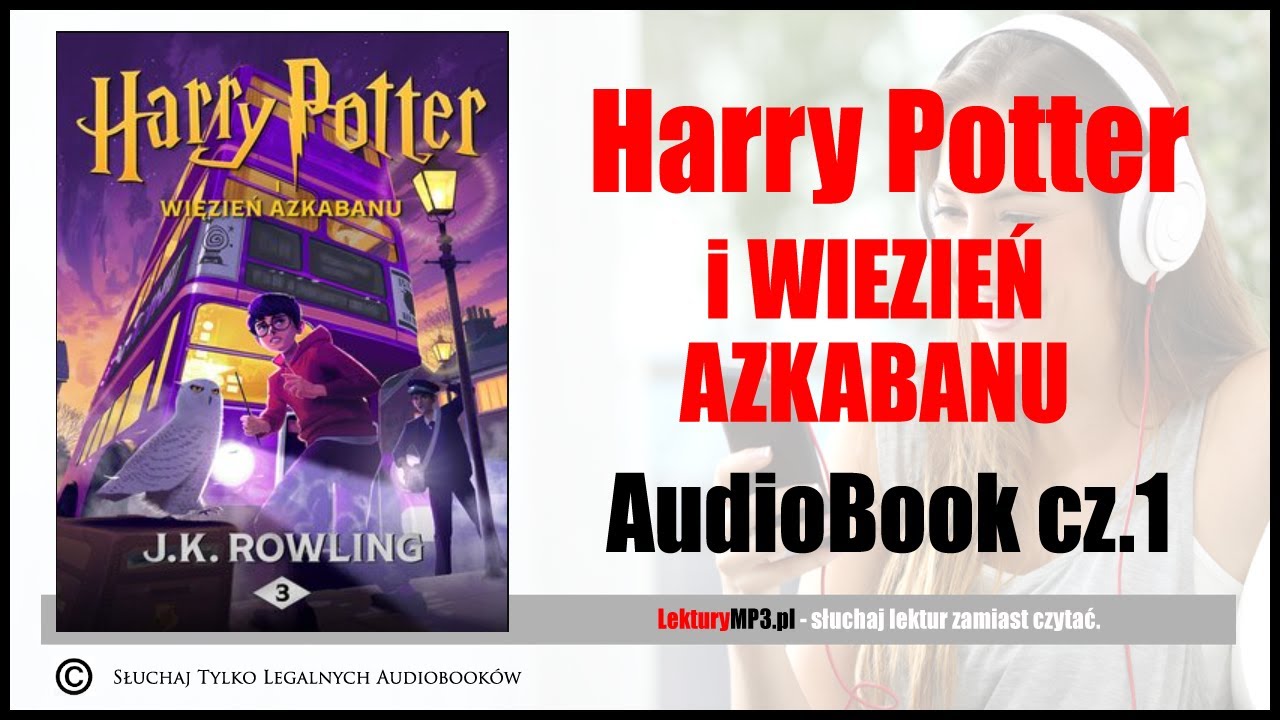 Harry Potter I Więzień Azkabanu Koncert HARRY POTTER i Więzień Azkabanu Audiobook MP3 - J.K Rowling (posłuchaj