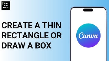 HOW TO CREATE A THIN RECTANGLE OR DRAW A BOX IN CANVA