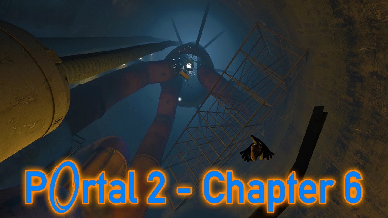 Portal 2 Walkthrough - Chapter 6 - YouTube
