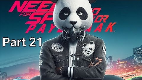 Need for Speed Payback: Part 21 - Gameplay Walkthrough [No Commentary]