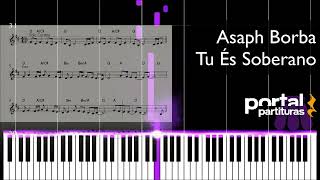 Asaph Borba - Tu És Soberano (Partitura)