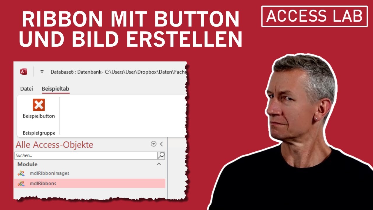 Access Ribbon Guide Access: Ribbon mit Button und Bild anlegen - YouTube