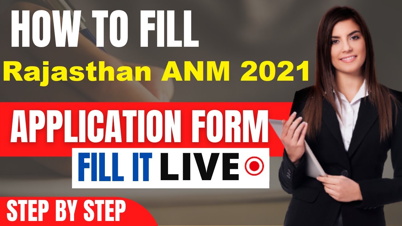 Rajasthan ANM 2021 Application Form (Released) -How To Fill Rajasthan ANM 2021 Application Form Here