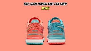 Nike Zoom LeBron NXXT Gen AMPD Miami - YouTube