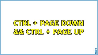 Ubuntu: Ctrl + Page Down && Ctrl + Page Up (3 Solutions!!)
