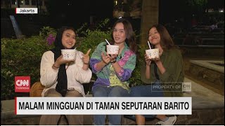 Jalan-Jalan Malam Di Taman Langsat & Ayodia Jakarta Selatan