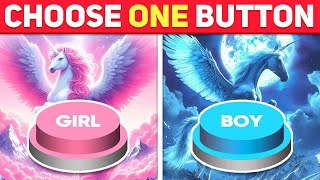 Choose One Button! GIRL or BOY Edition ❤ Fluent Quiz