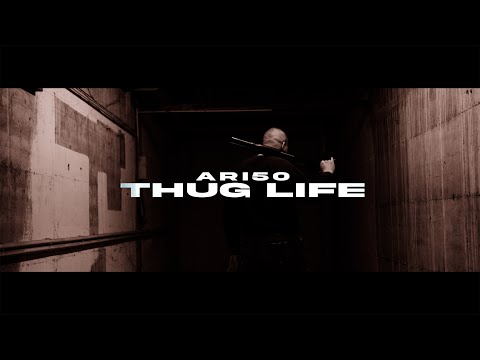 ARI50 - Thug Life (OFFICIAL VIDEO)