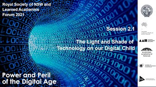 Forum 2021-2.1: The Light and Shade of Technology on our Digital Child