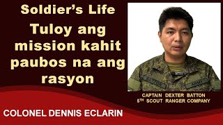 Soldier's Life: Tuloy ang mission kahit paubos na ang rasyon