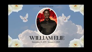 01/21/2025|FUNERAL OF WILLIAM ELIE|PAST. DR. YRVAIN JEAN PHILIPPE