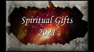 DSBC - Ron Adema - Spiritual Gifts - 2021 - (#03) - 1/20/2021