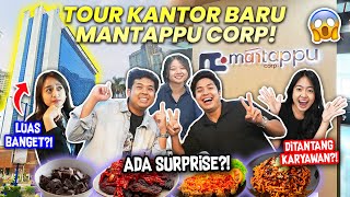 EKSKLUSIF TOUR KANTOR BARU MANTAPPU CORP. !  DITANTANG TEBAK MAKANAN!? ADA SURPRISE?!😱