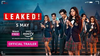 Leaked!- Official Trailer 2023 | Pankhuri Gidwani, Syed Raza | Amazon miniTV