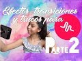 "10 efectos, transiciones, trucos para musical.ly P2" Nina-Just Watch It!!!