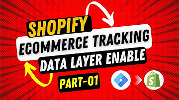 How to enable Shopify enhanced eCommerce Data Layer | Shopify eCommerce Tracking Setup 2023