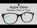 Apple Glasses Release Date and Price – Apple Glass is AMAZING!!