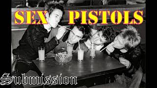 [Sex Pistols]  Submission