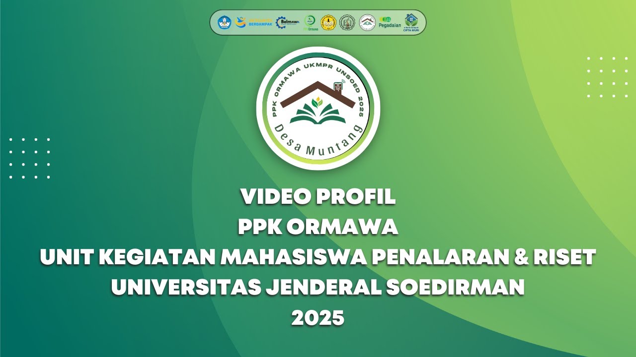 PPK Ormawa UKMPR Unsoed ABDIDAYA 2025 | Pemberdayaan Perempuan Desa ...