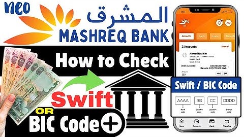 How to Find Mashreq Bank Swift Code in 1 Minute